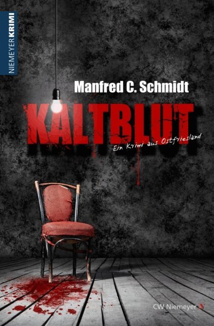 Manfred C Schmidt - Kaltblut, E-bok