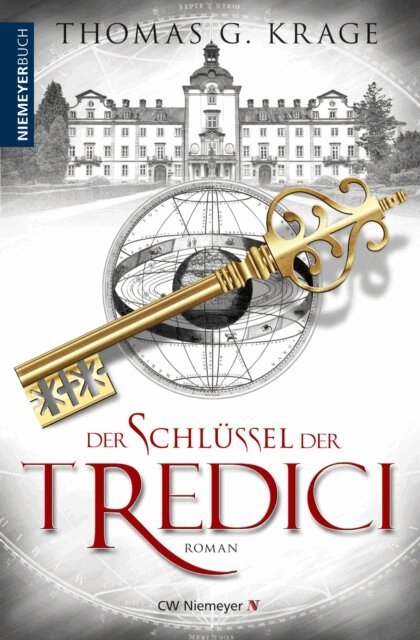 Thomas G. Krage - Der Schlussel der Tredici, E-bok