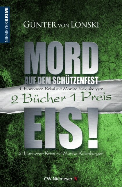 Gunter von Lonski - Mord auf dem Schutzenfest & Eis!, E-bok