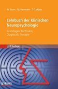 Lehrbuch Der Klinischen Neuropsychologie: Grundlagen, Methoden, Diagnostik, Therapie