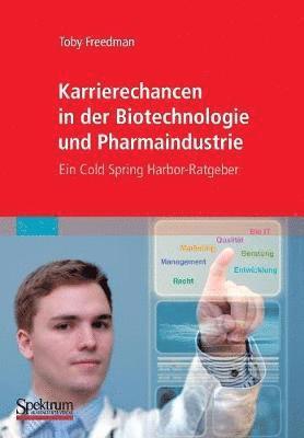 Toby Freedman - Karrierechancen in der Biotechnologie und Pharmaindustrie, Häftad