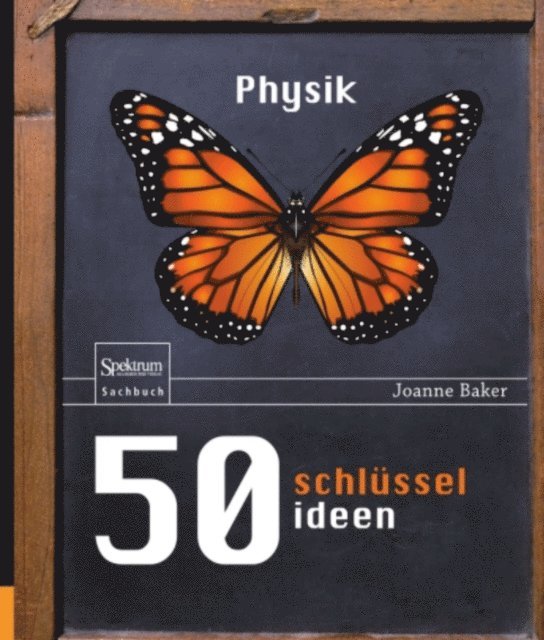 Joanne Baker - 50 Schlüsselideen Physik, E-bok