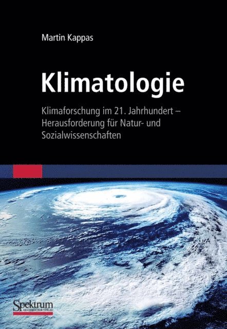 Martin Kappas - Klimatologie, E-bok