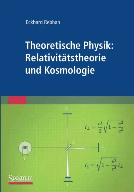 Eckhard Rebhan - Theoretische Physik: Relativitätstheorie und Kosmologie, E-bok. Tillgänglighet: Lägg i varukorg