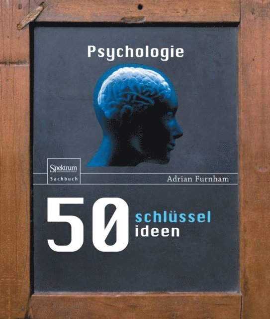 Adrian F. Furnham - 50 Schlüsselideen Psychologie, E-bok
