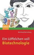 Ein Loeffelchen voll Biotechnologie