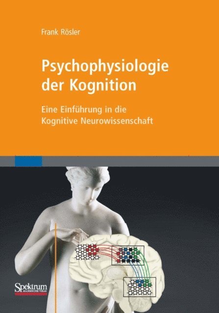 Frank Rosler - Psychophysiologie der Kognition, E-bok