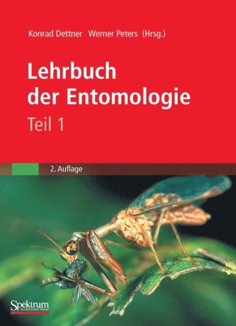 Werner Peters, K. Dettner - Lehrbuch der Entomologie, E-bok