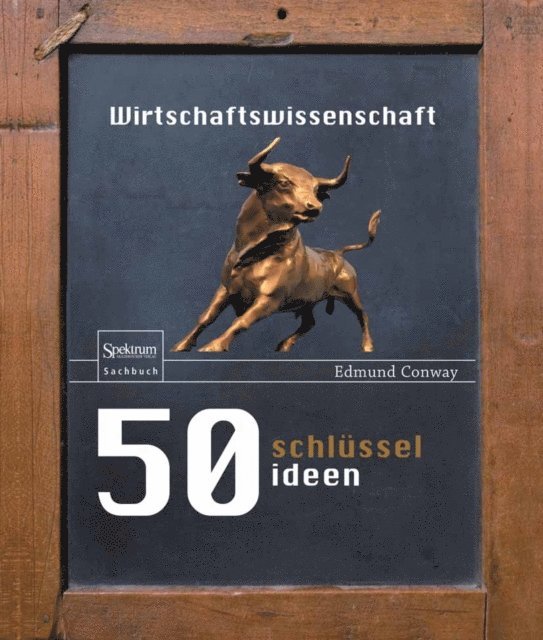 Edmund Conway - 50 Schlüsselideen Wirtschaftswissenschaft, E-bok
