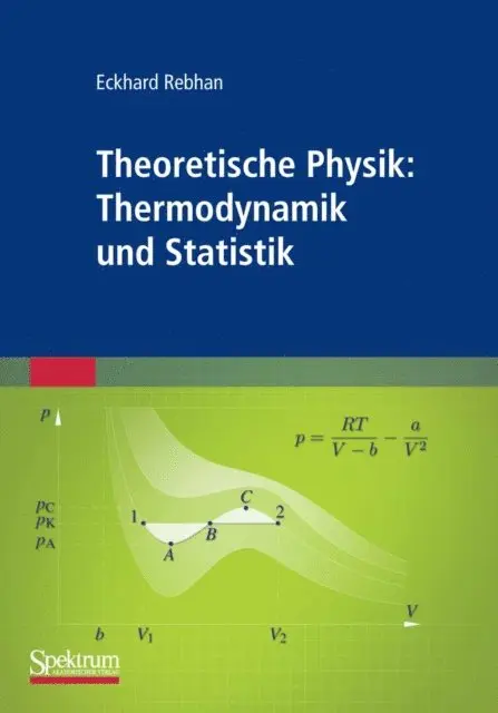 Eckhard Rebhan - Theoretische Physik: Thermodynamik und Statistik, E-bok. Tillgänglighet: Lägg i varukorg