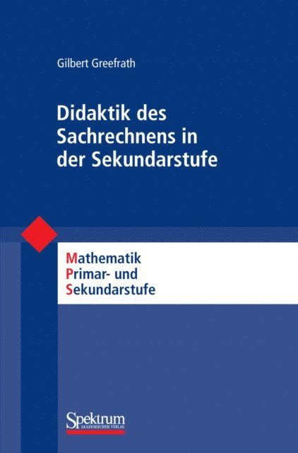 Gilbert Greefrath - Didaktik des Sachrechnens in der Sekundarstufe, E-bok