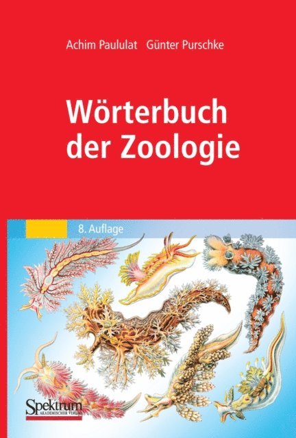 Gunter Purschke, Achim Paululat - Wörterbuch der Zoologie, E-bok