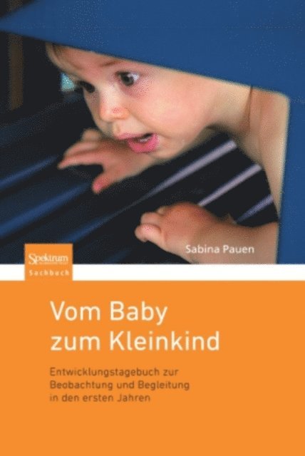 Sabina Pauen - Vom Baby zum Kleinkind, E-bok