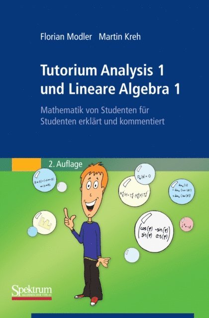 Martin Kreh, Florian Modler - Tutorium Analysis 1 und Lineare Algebra 1, E-bok