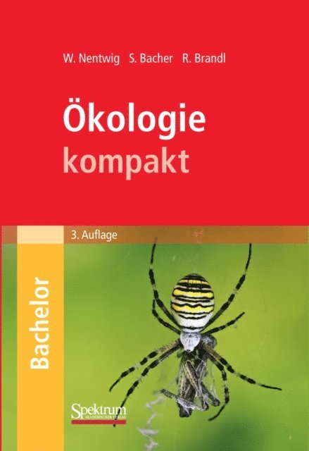 Roland Brandl, Sven Bacher, Wolfgang Nentwig - Ökologie kompakt, E-bok