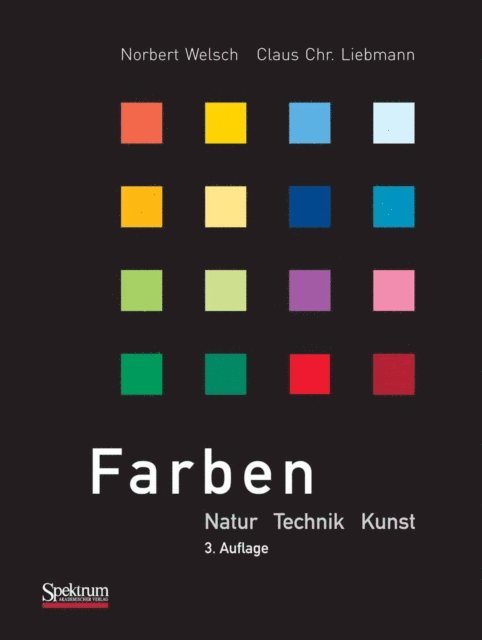 Claus Chr. Liebmann, Norbert Welsch - Farben, E-bok