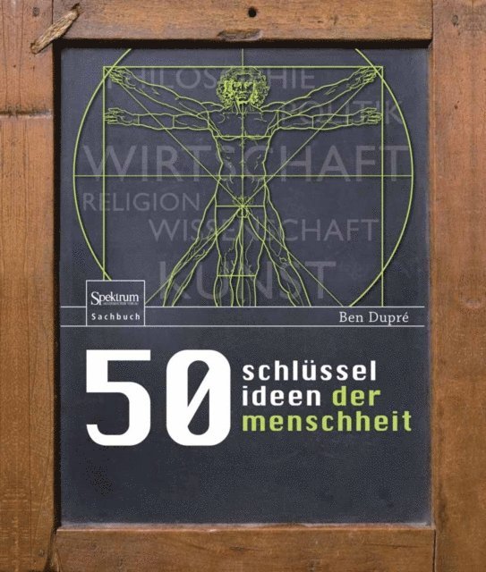 Ben Dupre - 50 Schlüsselideen der Menschheit, E-bok