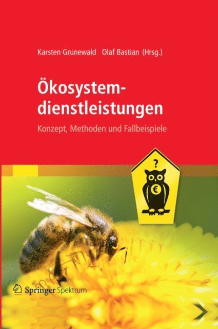 Olaf Bastian, Karsten Grunewald - Ökosystemdienstleistungen, E-bok