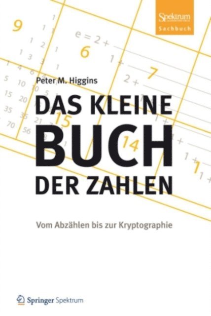 Peter M. Higgins - Das kleine Buch der Zahlen, E-bok