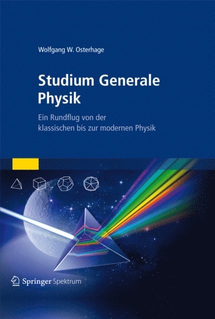 Wolfgang W. Osterhage - Studium Generale Physik, E-bok