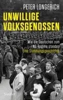 Peter Longerich - Unwillige Volksgenossen, Inbunden