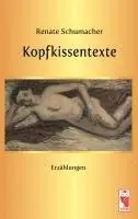 Renate Schumacher - Kopfkissentexte, Häftad. Tillgänglighet: Lägg i varukorg