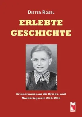 Dieter Rösel - Erlebte Geschichte, Häftad. Tillgänglighet: Lägg i varukorg
