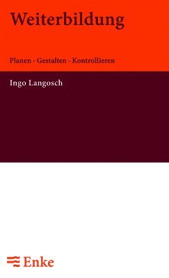 Ingo Langosch - Weiterbildung, Inbunden