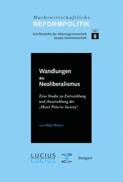 Philip Plickert - ßWandlungen des Neoliberalismus, E-bok