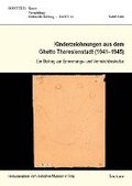 Kinderzeichnungen aus dem Ghetto Theresienstadt (1941-1945)