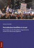Postskulare Konflikte in Israel