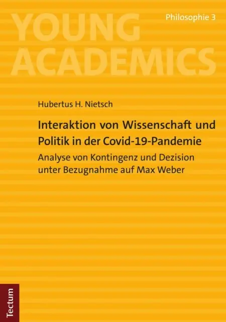 Hubertus H. Nietsch - Interaktion von Wissenschaft und Politik in der Covid-19-Pandemie, E-bok. Tillgänglighet: Lägg i varukorg