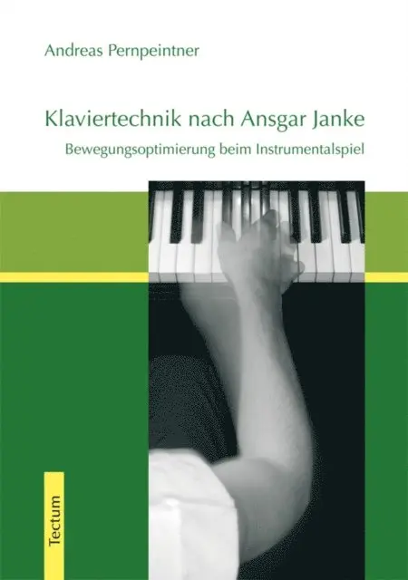 Andreas Pernpeintner - Klaviertechnik nach Ansgar Janke, E-bok. Tillgänglighet: Lägg i varukorg