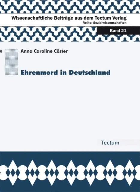 Anna C Coster - Ehrenmord in Deutschland, E-bok. Tillgänglighet: Lägg i varukorg