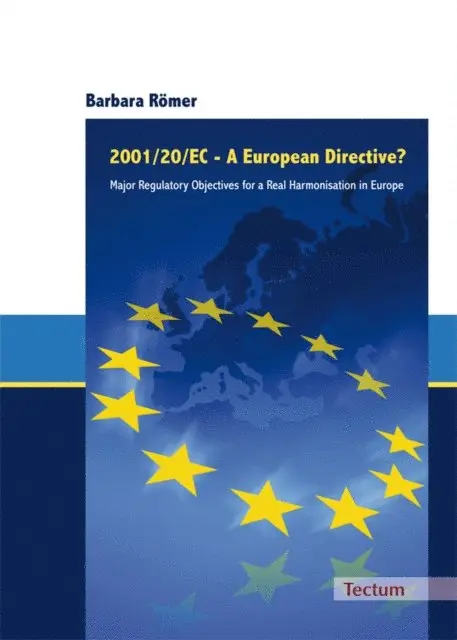Barbara Romer - 2001/20/EC - A European Directive?, E-bok. Tillgänglighet: Lägg i varukorg