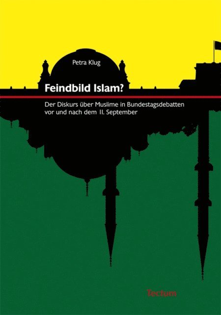 Petra Klug - Feindbild Islam?, E-bok