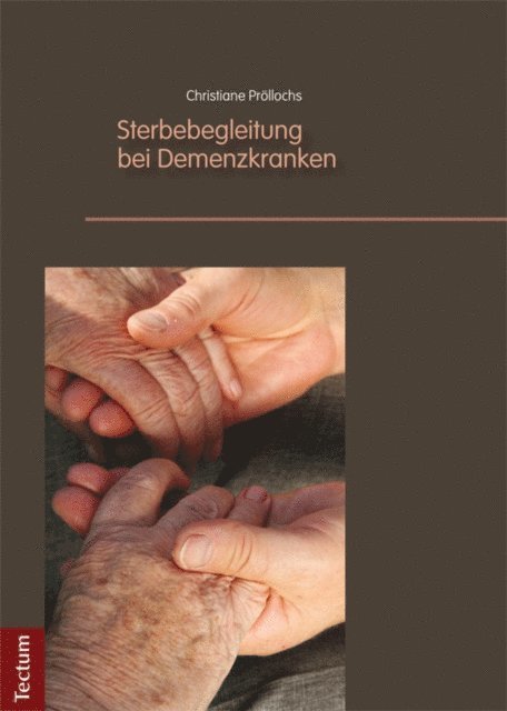 Christiane Prollochs - Sterbebegleitung bei Demenzkranken, E-bok
