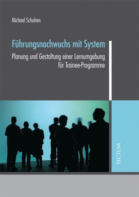 Michael Schuhen - Führungsnachwuchs mit System, E-bok