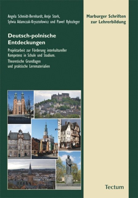 Rybszleger, Pawe, Sylwia Adamczak-Krysztofowicz, Antje Stork, Angela Schmidt-Bernhardt - Deutsch-polnische Entdeckungen, E-bok