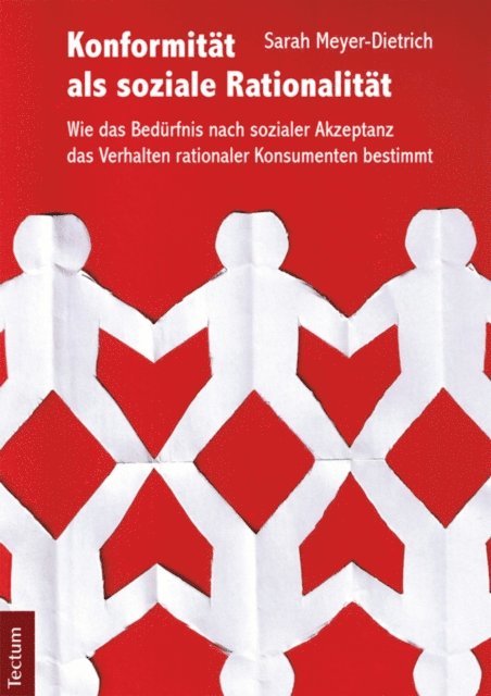 Sarah Meyer-Dietrich - Konformität als soziale Rationalität, E-bok