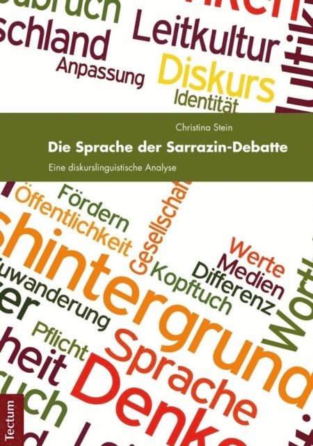 Christina Stein - Die Sprache der Sarrazin-Debatte, E-bok