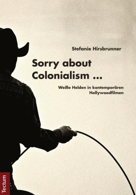 Stefanie Hirsbrunner - Sorry about Colonialism, E-bok