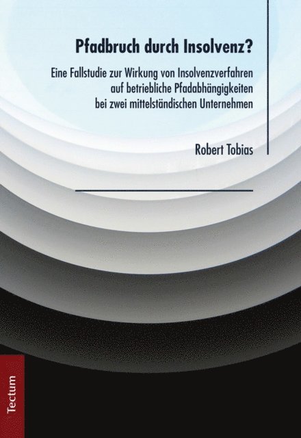 Robert Tobias - Pfadbruch durch Insolvenz?, E-bok