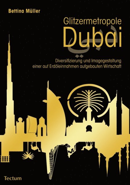 Bettina Muller - Glitzermetropole Dubai, E-bok