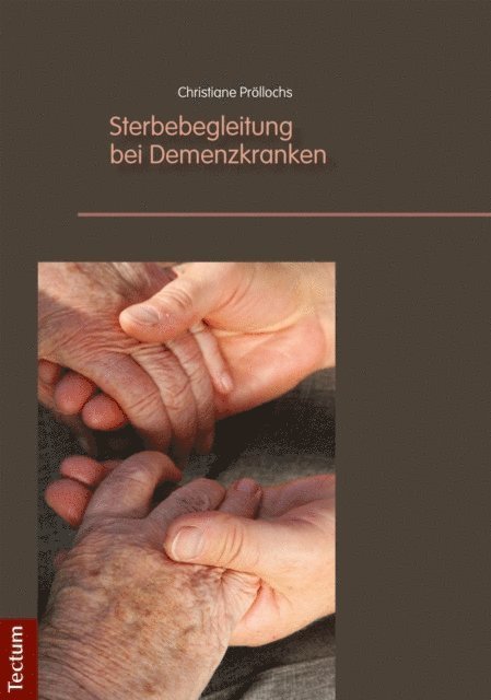 Christiane Prollochs - Sterbebegleitung bei Demenzkranken, E-bok