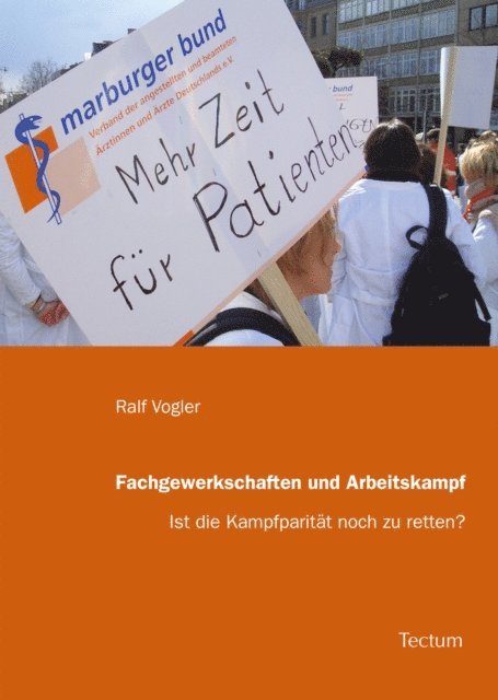 Ralf Vogler - Fachgewerkschaften und Arbeitskampf, E-bok