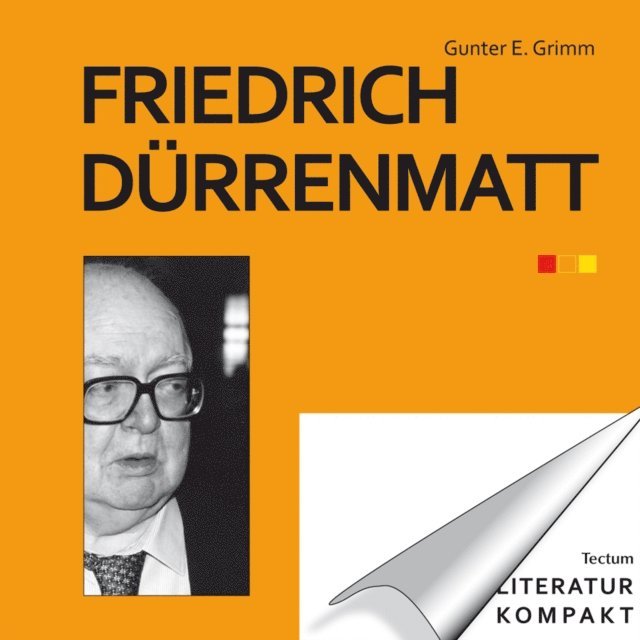 Gunter E. Grimm - Literatur kompakt: Friedrich Dürrenmatt, E-bok