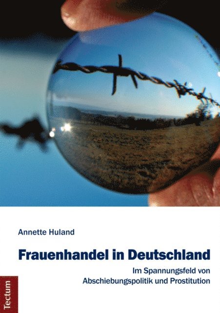 Annette Huland - Frauenhandel in Deutschland, E-bok