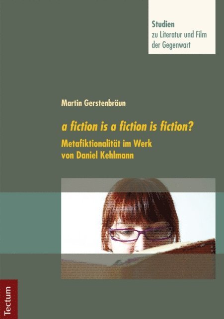 Martin Gerstenbraun - a fiction is a fiction is fiction?, E-bok