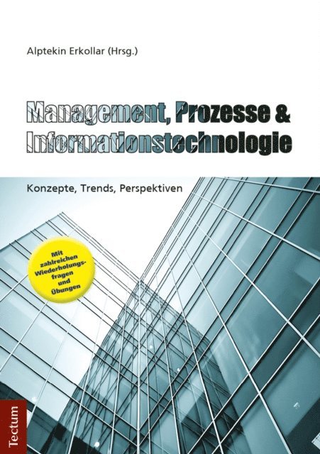 Alptekin Erkollar - Management, Prozesse & Informationstechnologie, E-bok